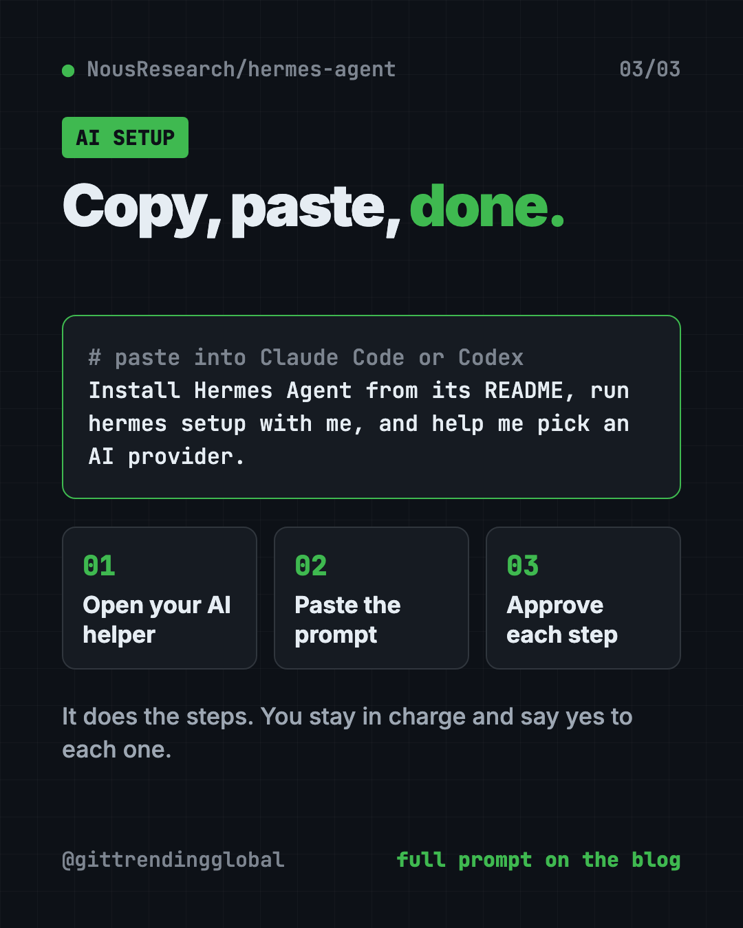 Set up Hermes Agent with Claude Code or Codex: copy the prompt, paste it, approve each step